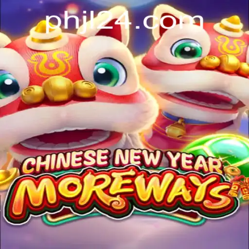 CHINESENEWYEARMOREWAYS: A Festive Gaming Experience Unveiled