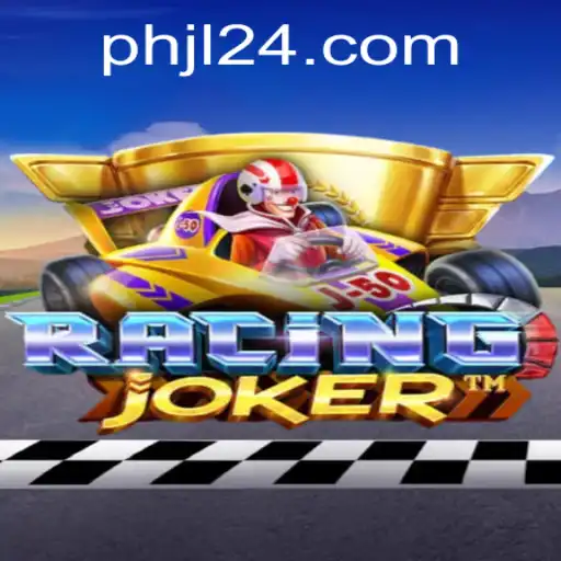 Exploring the Thrilling World of RacingJoker: A Unique Gaming Experience with PHJL